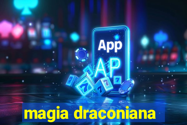 magia draconiana